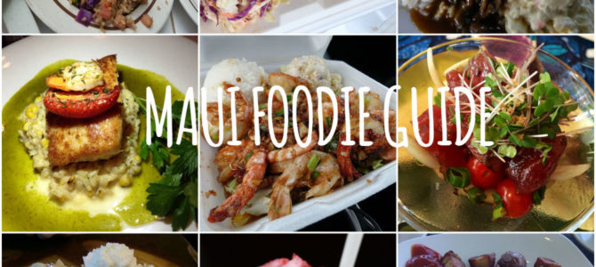 Maui Foodie Guide
